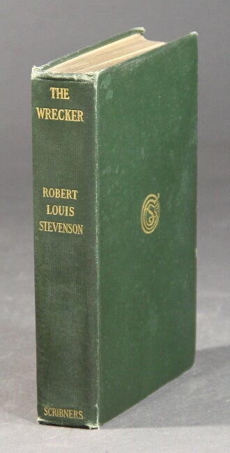 Item #40851 The wrecker. Robert Louis Stevenson, Lloyd Osbourne.