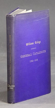 Item #41102 General catalogue of the officers and graduates of Williams College, 1905
