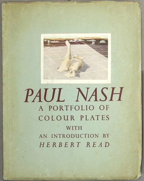 Item #41192 Paul Nash. Ten coloured plates and a critical appreciation by Herbert Read. Also a biographical note with a portrait and two half-tone reproductions in the text. Paul Nash.