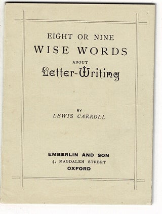 Eight or nine wise words about letter-writing [cover title]