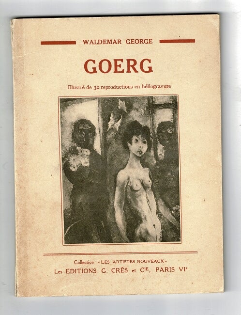 Item #41268 Edouard Goerg. Waldemar George.