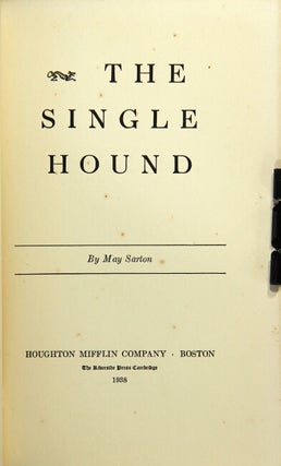 Item #41271 The single hound. May Sarton