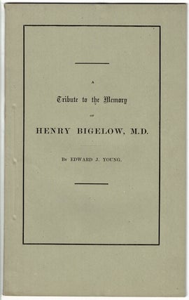 Item #41288 Words commemorative of Henry Bigelow, M.D. spoken on Thursday, Jan. 25, in Eliot...