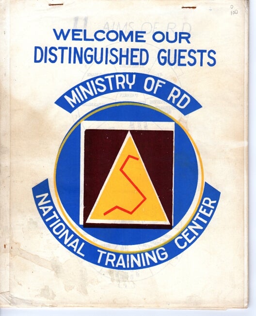 Item #41376 Welcome our distinguished guests. Ministry of R[ural] D[evelopment], National Training Center [cover title]