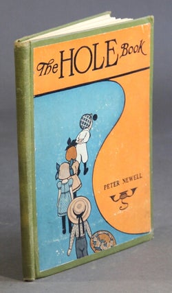 Item #41381 The hole book. Peter Newell
