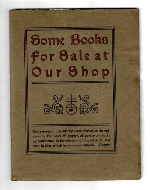 Item #41385 Some books for sale at our shop [cover title]. Roycroft Shop.