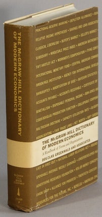 Item #41573 The McGraw-Hill dictionary of modern economics: a handbook of terms and organizations