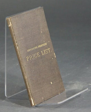 Item #41883 Employing printers' price list for job printing. Based on a new plan of measurement,...