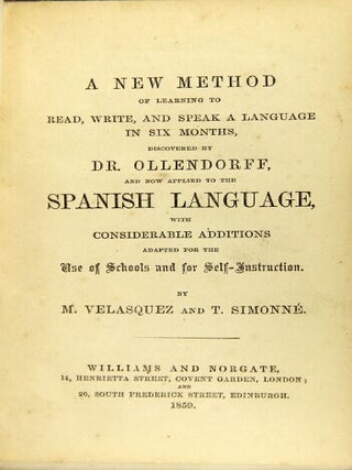 A new method of learning to read, write, and speak a language in six months, discovered by Dr. M. Velasquez, T. Simonne.