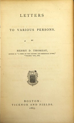 Item #42298 Letters to various persons. [Edited by Ralph Waldo Emerson.]. HENRY DAVID THOREAU