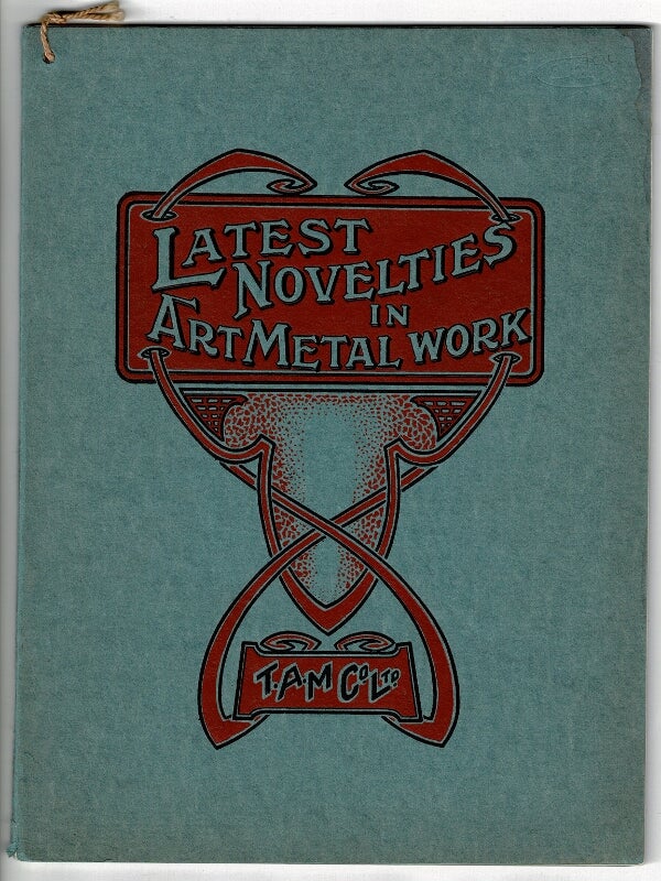 Item #42445 Latest novelties in art metal work [cover title]. Townshend's Ltd.