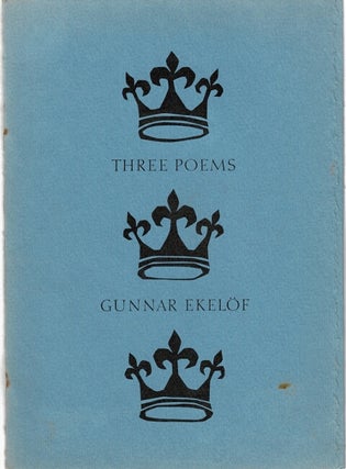 Item #42602 Three poems. Gunnar Ekelof