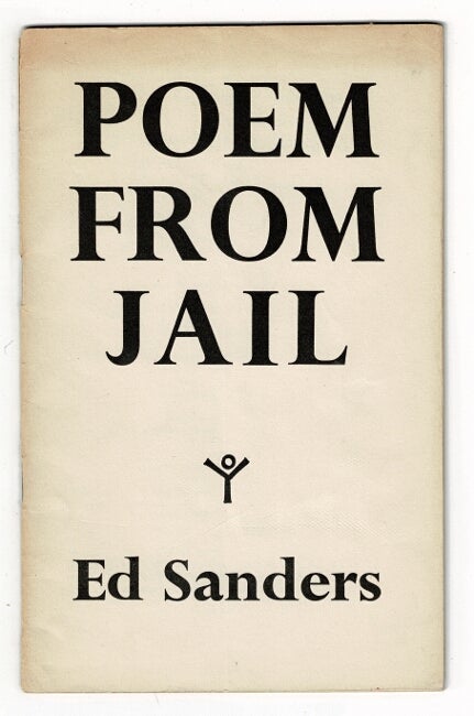 Item #42615 Poem from jail. Ed Sanders.