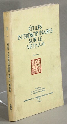 Item #42649 Études interdisciplinaires sur le Vietnam. Volume I (all published). Catholic Church