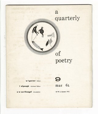 Item #42700 A quarterly of poetry 9 [cover title]. W. L. Garner, ed