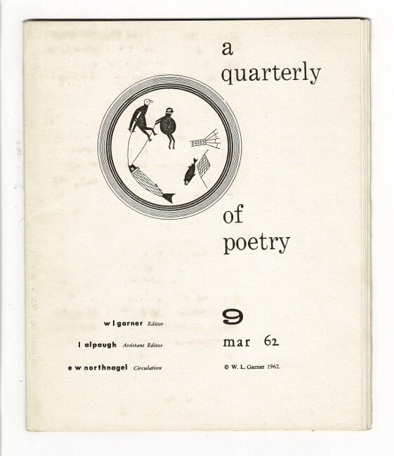 Item #42700 A quarterly of poetry 9 [cover title]. W. L. Garner, ed.