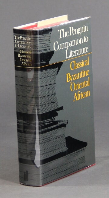 Item #42724 The Penguin companion to literature. D. R. Dudley, D M. Lang.