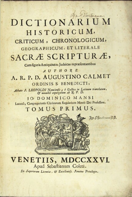 Item #42845 Dictionarium historicum, criticum, chronologicum, geographicum, et literale sacrae scripturae, cum figuris antiquitates Judaicas repraesentantibus. Augustino Calmet.