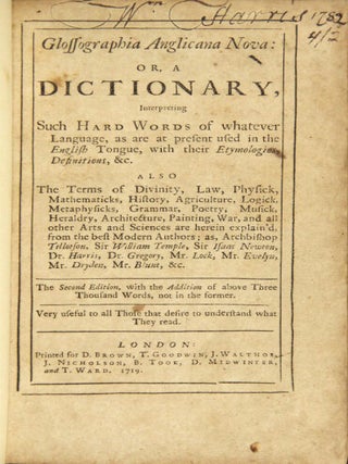 Item #43079 Glossographia Anglicana nova: or, A dictionary interpreting such hard words of...
