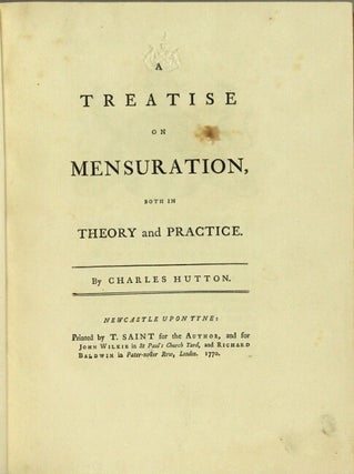 A treatise on mensuration, in both theory and practice