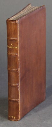 Item #43273 A vocabulary, or pocket dictionary. To which is prefixed, a compendious grammar of...