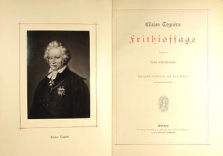Esaias Tegnér's Frithjof-Sage übersetzt von Jens Christensen. Mit zwölf Vollbildern nach Knut Ekwall...