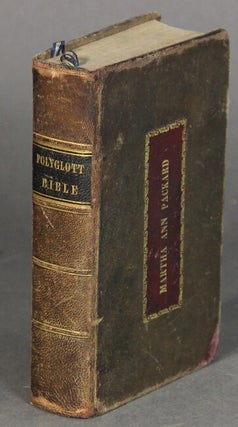 Item #43414 The English version of the polyglott [sic] Bible: containing the Old and New...