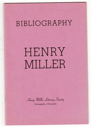 Item #4346 Bibliography of Henry Miller. Compiled by Thomas H. Moore. THOMAS H. MOORE, comp