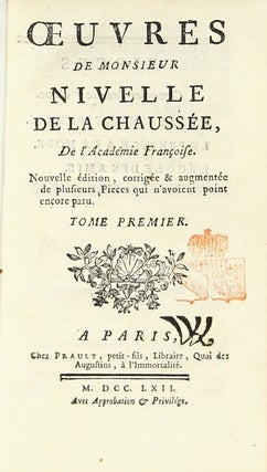 Oeuvres de Monsieur Nivelle de la Chaussée, de l'Académie françoise