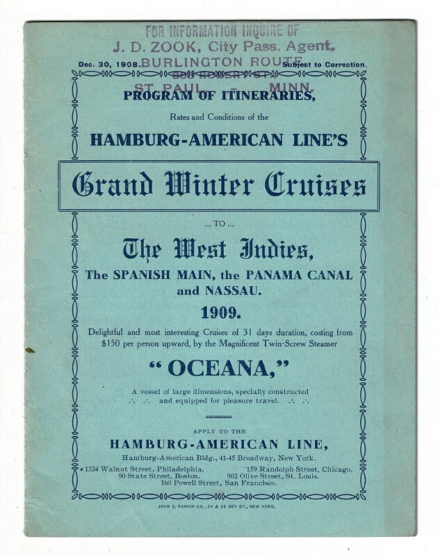 Item #43536 Program of itineraries, rates, and conditions of the Hamburg-American line's grand winter cruises to the West Indies, the Spanish Main, the Panama Canal, and Nassau [cover title]. Hamburg-American Line.