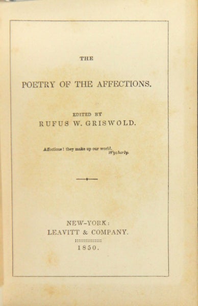 Item #43556 The poetry of the affections. Rufus Griswold.