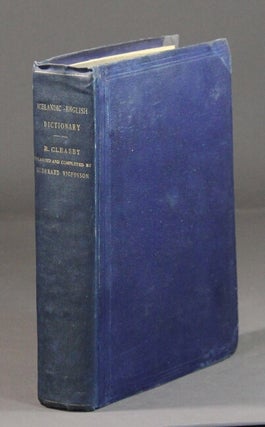 Item #43721 An Icelandic-English dictionary based on the ms. collections of the late Richard...