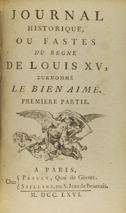 Journal historique, ou Fastes du regne de Louis XV, surnommé le bien-aimé