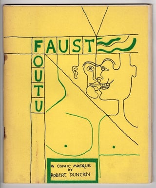 Item #43950 Faust foutu: an entertainment...in four parts with decorations by the author. Robert...