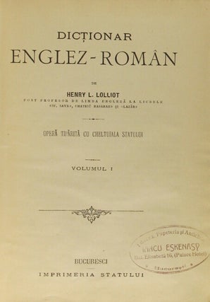 Dictionar Englez-Roman. Opera tiparita cu cheltuiala statului