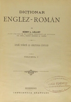 Dictionar Englez-Roman. Opera tiparita cu cheltuiala statului