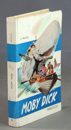 Item #44184 Moby Dick (la belena bianca). Illustrazioni di Roberto Lemmi. Herman Melville