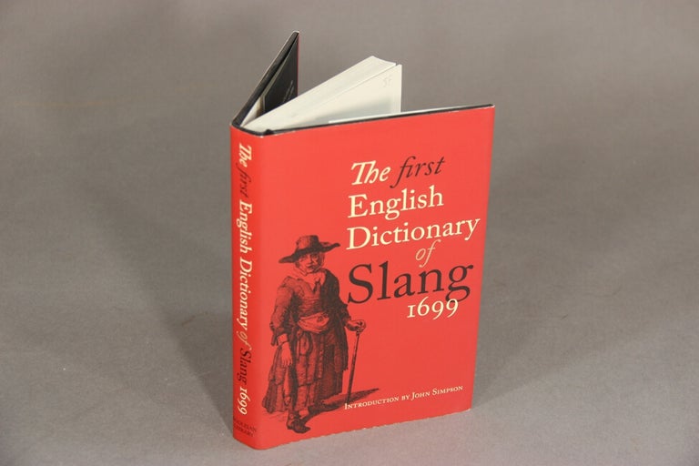 Item #44501 The first English dictionary of slang 1699