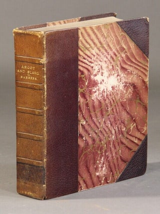 Item #44525 Argot and slang: a new French and English dictionary of the cant words, quaint...
