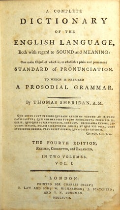 Item #44545 A complete dictionary of the English language, both with regard to sound and...