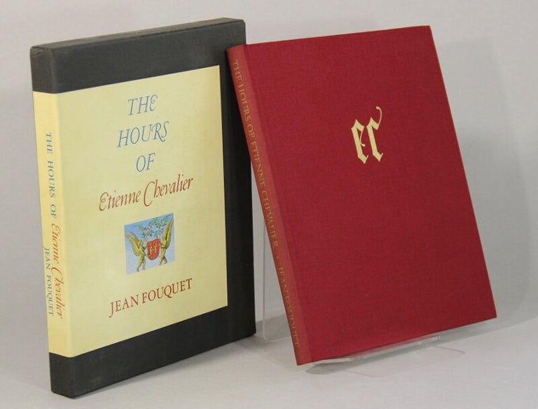 Item #44791 The hours of Etienne Chevalier. Jean Fouquet.