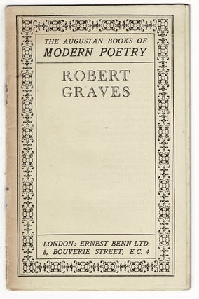 Item #44823 The Augustan Books of modern poetry: Robert Graves [cover title]. Robert Graves