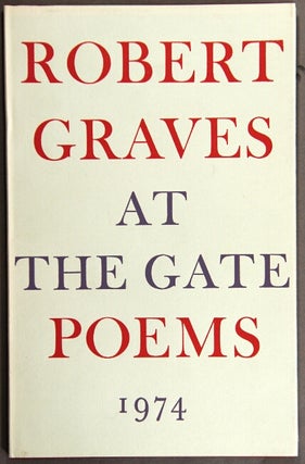 Item #44844 At the gate: poems. Robert Graves