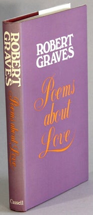 Item #45195 Robert Graves' poems about love. Robert Graves