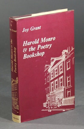 Item #45213 Harold Monro and the Poetry Bookshop. JOY GRANT