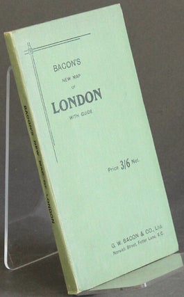 Item #45295 Bacon's new map of London with guide