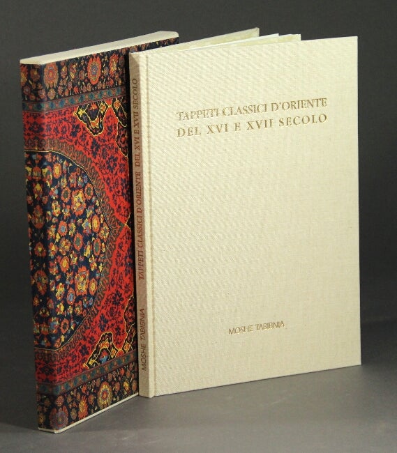 Item #45558 Tappeti classici d'Oriente del XVI e XVII secolo. Claudia Pavignano.