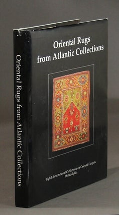 Item #45568 Oriental rugs from Atlantic collections. Dennis R. Dodds, eds, Jr., Murray L. Eiland