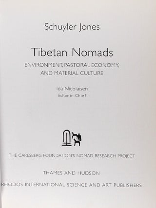 Tibetan nomads: environment, pastoral economy, and material culture