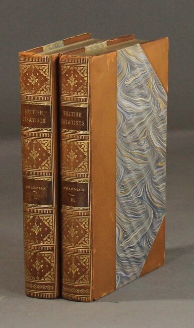 Item #45629 The guardian. A corrected edition: with a preface historical and biographical, by Alexander Chalmers. Richard Steele, Joseph Addison.